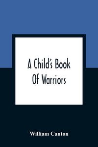 Produktbild: A Child'S Book Of Warriors