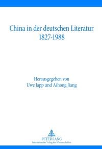 Produktbild: China in der deutschen Literatur 1827-1988