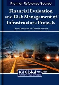 Produktbild: Financial Evaluation and Risk Management of Infrastructure Projects