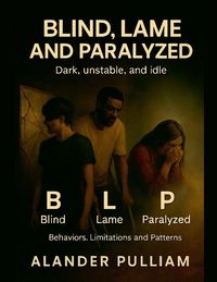 Produktbild: Blind Lame and Paralyzed