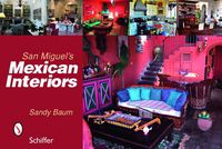 Produktbild: San Miguel's Mexican Interiors