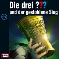Produktbild: Folge 176: Die drei ??? und der gestohlene Sieg