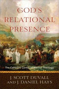 Produktbild: God`s Relational Presence - The Cohesive Center of Biblical Theology