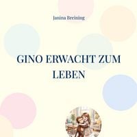 Produktbild: Gino erwacht zum Leben