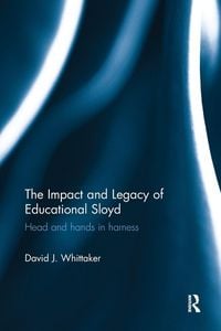 Produktbild: The Impact and Legacy of Educational Sloyd
