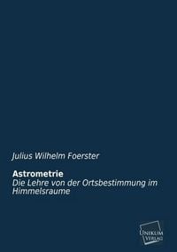 Produktbild: Foerster, J: Astrometrie