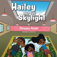 Produktbild: Hailey and the Skylight