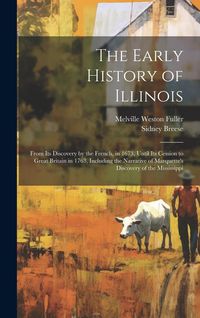 Produktbild: The Early History of Illinois
