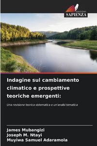 Produktbild: Indagine sul cambiamento climatico e prospettive teoriche emergenti: