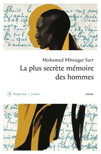 Bild vom Artikel La plus secrète mémoire des hommes vom Autor Mohamed Mbougar Sarr