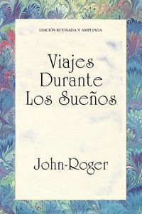 Produktbild: Viajes Durante los Suenos = Trips During Dreams