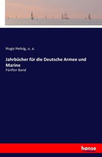 Produktbild: Jahrb&uuml;cher f&uuml;r die Deutsche Armee und Marine