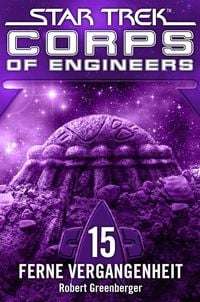 Produktbild: Star Trek - Corps of Engineers 15: Ferne Vergangenheit