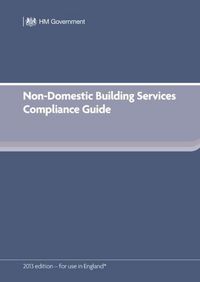 Produktbild: Dclg: Non-Domestic Building Services Compliance Guide (for P