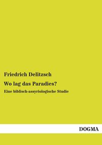 Produktbild: Wo lag das Paradies?