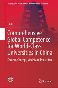 Bild vom Artikel Comprehensive Global Competence for World-Class Universities in China vom Autor Jian Li