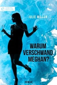 Produktbild: Warum verschwand Meghan?