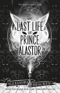Produktbild: Bracken, A: Prosper Redding: The Last Life of Prince Alastor