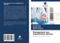 Produktbild: Management von impaktierten Z&auml;hnen
