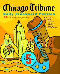 Produktbild: Chicago Tribune Daily Crossword Puzzles, Volume 5