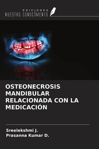 Produktbild: Osteonecrosis Mandibular Relacionada Con La Medicaci&oacute;n