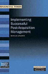 Produktbild: Angwin, D: Implementing Successful Post-Acquisition Manageme
