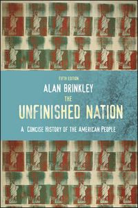 Produktbild: The Unfinished Nation: A Concise History of the American People