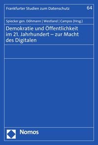 Produktbild: Demokratie und &Ouml;ffentlichkeit im 21. Jahrhundert - zur Macht des Digitalen