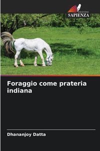 Produktbild: Foraggio come prateria indiana