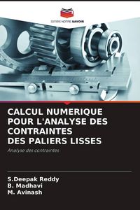 Produktbild: CALCUL NUMERIQUE POUR L'ANALYSE DES CONTRAINTES DES PALIERS LISSES