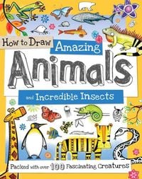 Produktbild: How to Draw Amazing Animals and Incredible Insects