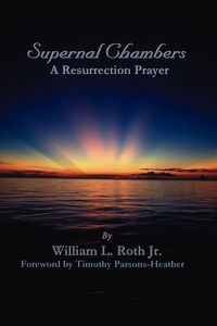 Produktbild: Supernal Chambers - A Resurrection Prayer