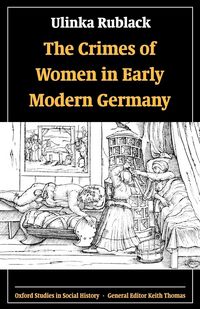 Produktbild: The Crimes of Women in Early Modern Germany
