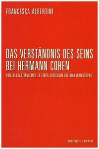 Produktbild: Das Verst&auml;ndnis des Seins bei Hermann Cohen