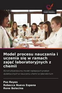 Produktbild: Model procesu nauczania i uczenia si&iquest; w ramach zaj&iquest;&iquest; laboratoryjnych z chemii