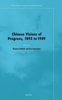 Produktbild: Chinese Visions of Progress, 1895 to 1949