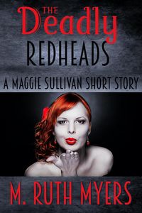 Produktbild: The Deadly Redheads (Maggie Sullivan mysteries)