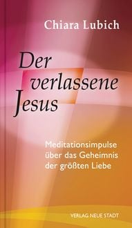 Produktbild: Der verlassene Jesus