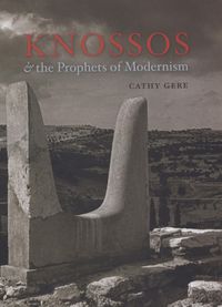 Produktbild: Knossos and the Prophets of Modernism