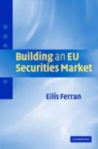 Produktbild: Building an EU Securities Market