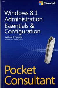 Produktbild: Stanek, W: Windows 8.1 Administration Pocket Consultant Esse