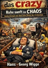 Produktbild: Das crazy - Ruhe sanft im Chaos