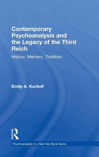 Produktbild: Contemporary Psychoanalysis and the Legacy of the Third Reich