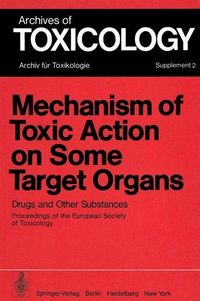 Produktbild: Mechanism of Toxic Action on Some Target Organs