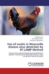 Produktbild: Kirunda, H: Use of swabs in Newcastle disease virus detectio