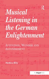 Produktbild: Musical Listening in the German Enlightenment