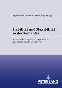 Produktbild: Stabilit&auml;t und Flexibilit&auml;t in der Semantik