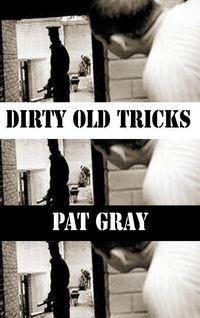 Produktbild: Gray, P: Dirty Old Tricks