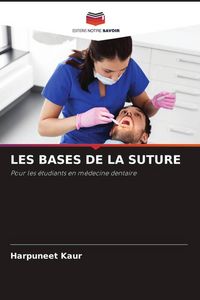 Produktbild: Les Bases De La Suture