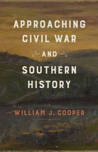 Produktbild: Approaching Civil War and Southern History